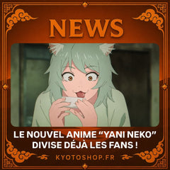 Le nouvel anime Yani Neko divise déjà les fans !