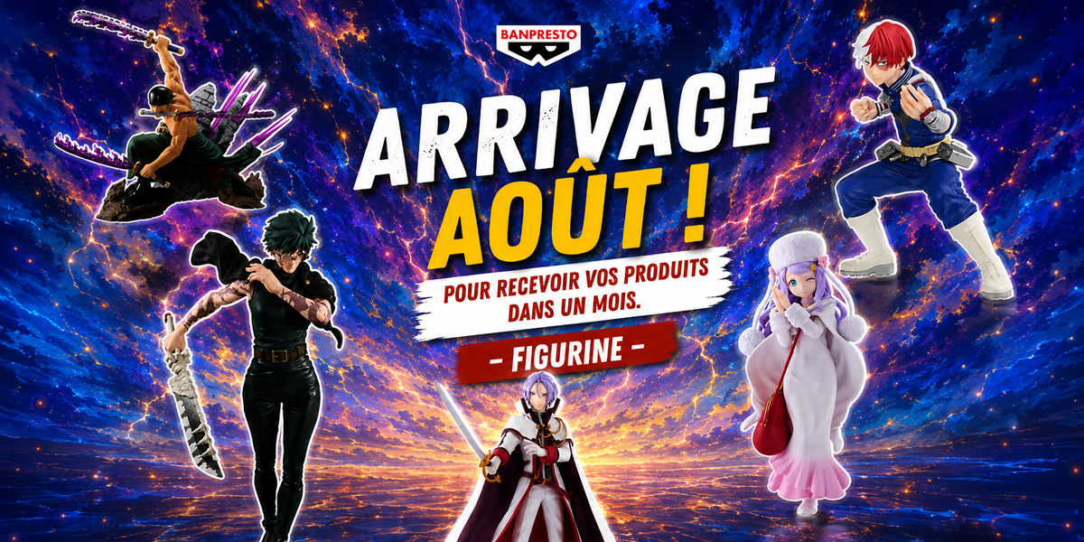 ARRIVAGE - Banpresto, Sega, Furyu..