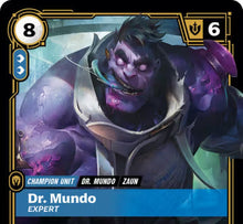 Riftbound - Carte Dr. Mundo, Expert Origines FOIL FR - Riot Games